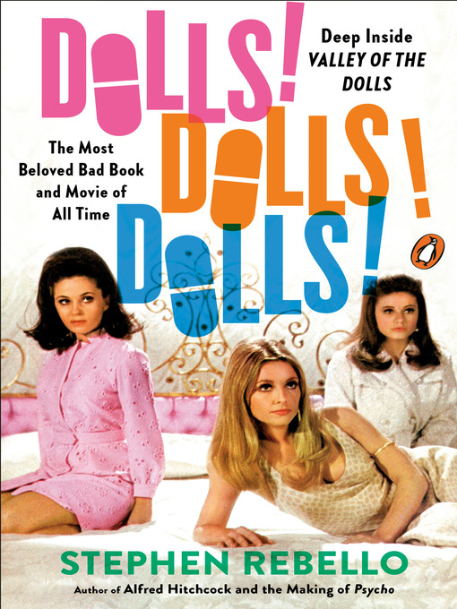 Title details for Dolls! Dolls! Dolls! by Stephen Rebello - Wait list